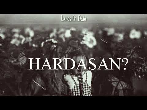 Laros ft. Dahi - Nilufər 2019