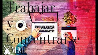 Musica instrumental relajante para trabajar y concentrarse en la oficina