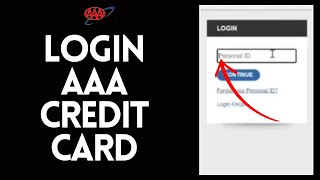 How to Login AAA Credit Card | Sign In AAA Credit Card