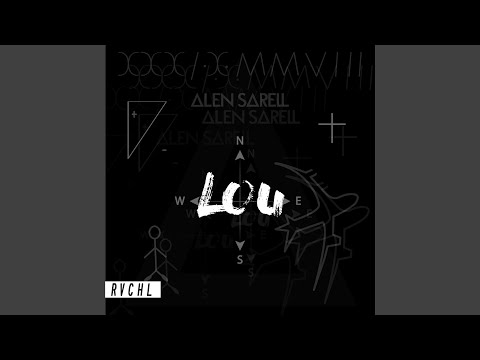 Lou (feat. Rvchl)