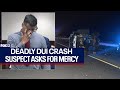 Florida man asks for mercy following deadly DUI crash