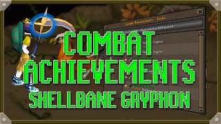 Combat Achievements Shellbane Gryphon [OSRS]