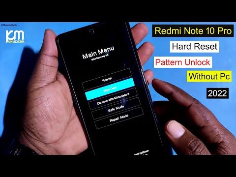 Redmi Note 10 Pro Hard Reset (M2101K6P) Miui 13 |Factory Reset Redmi Note 10 Pro Pattern Unlock 2022