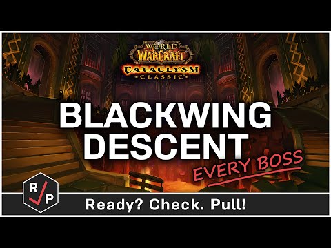 Blackwing Descent - Normal Raid Guide - Cataclysm Classic