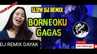Download lagu BORNEOKU GAGAS - DJ REMIX LAGU DAYAK TERBARU SLOW REMIX PALING SANTUY mp3 Download lagu BORNEOKU GAGAS - DJ REMIX LAGU DAYAK TERBARU SLOW REMIX PALING SANTUY mp3