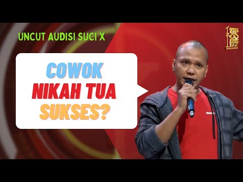 [UNCUT] Stand Up Putra: Memang Cowok Nikah Tua Ada Masalah? | Audisi SUCI X Jakarta