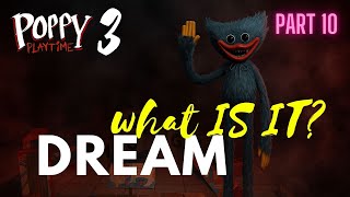 Poppy Playtime chapter 3— DREAM #PoppyPlaytime #poppyplaytime5 #poppyplaytime4