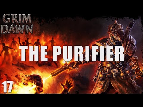 Grim Dawn | The Purifier | Ultrawide | Episode 17