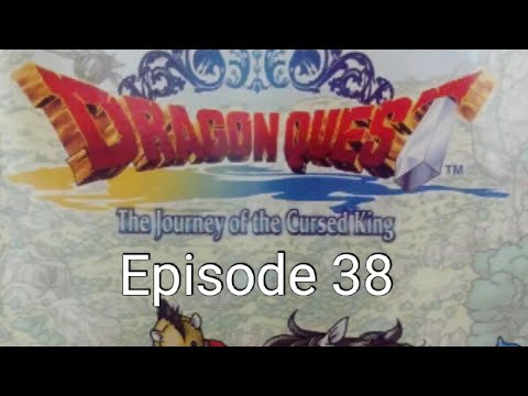 Dragon quest: The journey of the cursed king Ep#38 Marta and the ultimate key