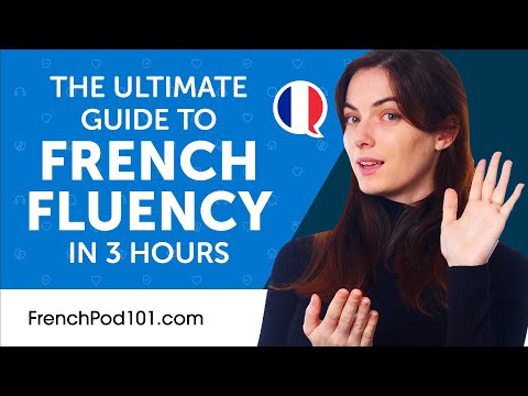The Ultimate Guide to Fluency in French Conversation for Absolute Beginners (Part 1)