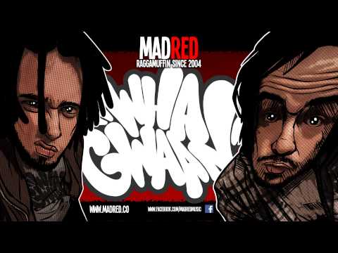 MadRed - Wha Gwaan