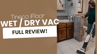 Tineco iFloor Wet Dry Vacuum REVIEW! My Favorite Cordless Floor Cleaning Tool!