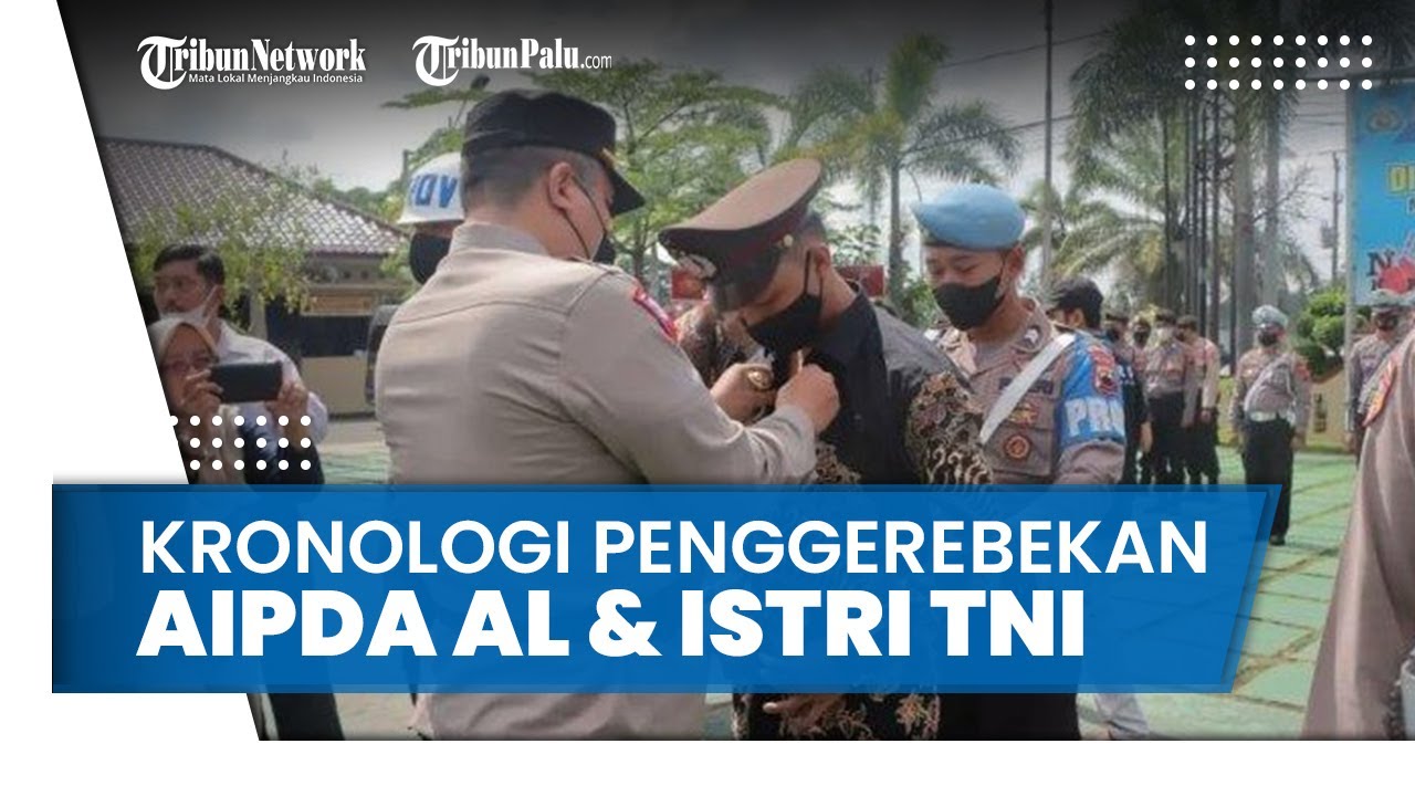 Kronologi Penggerebekan Aipda Al Yang Tepergok Selingkuh Dengan Istri