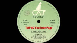 Gary Low - I Want You (Extended Vocal Version)