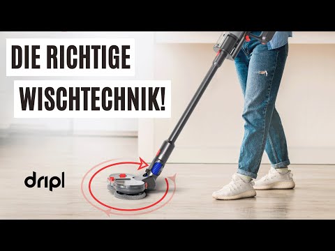 DRIPL - Die richtige Wischtechnik!