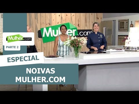Especial Noivas Mulher.com - 17/05/2019  P2