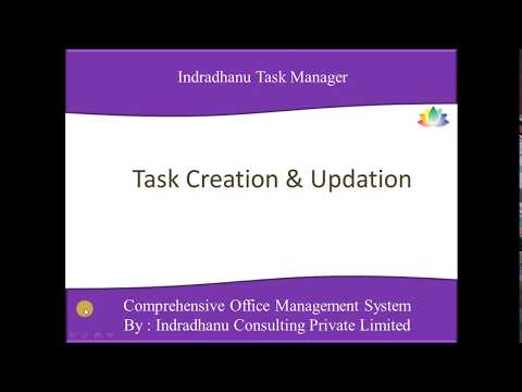 Indradhanu Task Manager- Task Creation & Update process