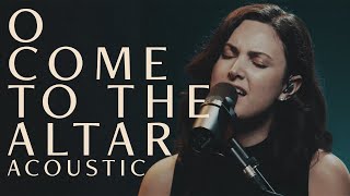 O Come To The Altar - Elevation Worship (Acoustic) [Live] | Garden MSC