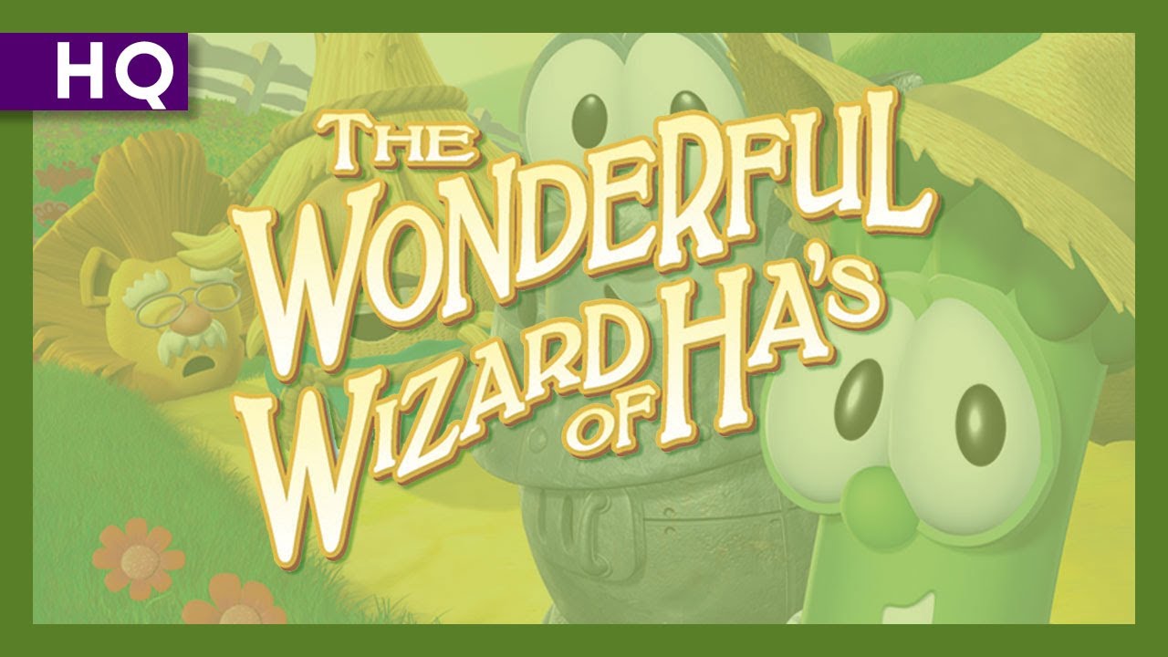VeggieTales: The Wonderful Wizard of Ha's
