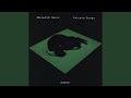Volcano Songs: Duets: Walking Song