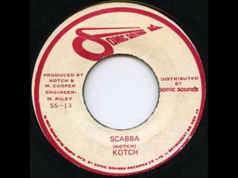 Kotch - Scabba + Dub - 7