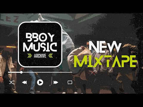 Chelles Battle Pro Mixtape 🔥 Best Bboy Music Mixtape 2023 for Training