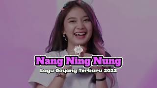 Download lagu Nang Ning Nung - Fandho Rmxr || Lagu Goyang Terbaru 2023 mp3