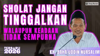 Download lagu JANGAN TINGGAL SHOLAT WALAUPUN KEADAAN TIDAK SEMPURNA | GUS BAHA mp3 Download lagu JANGAN TINGGAL SHOLAT WALAUPUN KEADAAN TIDAK SEMPURNA | GUS BAHA mp3
