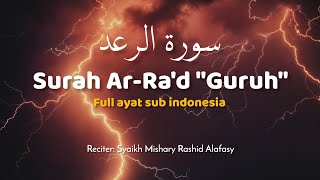Download lagu Mishary Rashid Surah Ar Ra d Guruh... mp3