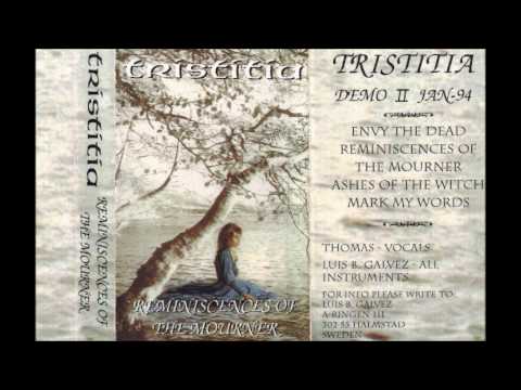 Tristitia - Mark My Words