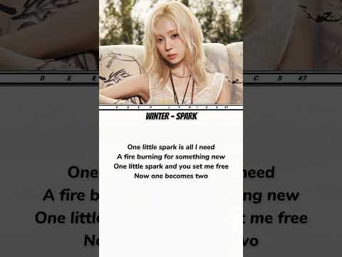 Winter - Spark lyrics #winter #spark #song #lyrics #solo #aespa_winter