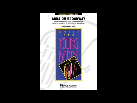 ABBA on Broadway arr. by Michael Brown (Band) - Score & Sound