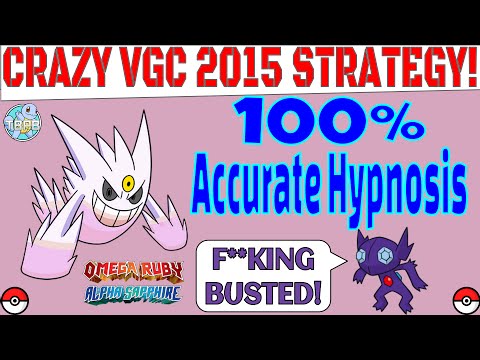 CRAZY VGC 2015 STRATEGY! 100% Accurate Hypnosis! ORAS Team Building!