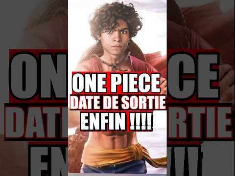 đ± ONE PIECE LIVE ACTION DATE DE SORTIE ANNONCĂ PAR NETFLIX !!! #shorts đ±