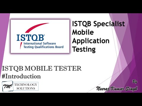 ISTQB Mobile Tester Introduction to ISTQB Mobile Tester Certification ISTQB Tutorials