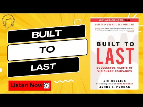 Built to Last by Jim Collins and Jerry Porras | Audiobook | Book Summary in English