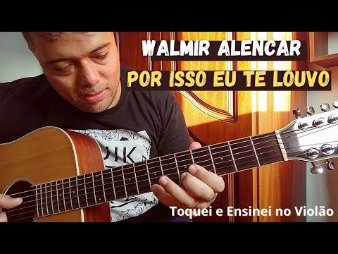 Por Isso Eu Te Louvo - Adoração e Vida