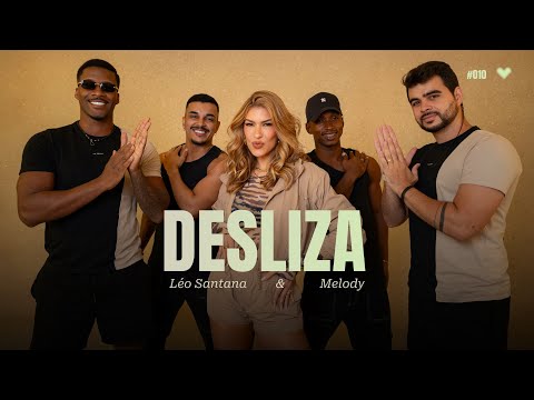 Desliza - Léo Santana e Melody | Coreografia - Lore Improta