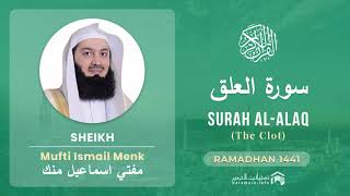 Download lagu Quran 96   Surah Al Alaq سورة العلق   Mufti Ismail Menk - With English Translation mp3