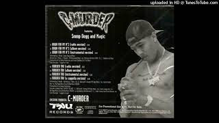 C-Murder Forever Tru Radio Version
