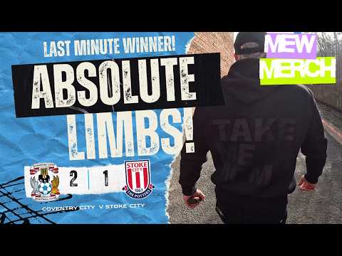 Last Minute Winner! Coventry 2 Stoke 1 | Limbs! 🩵 #CCFC #EFL