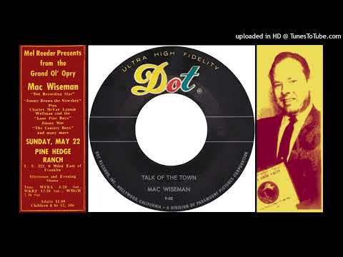 Talk Of The Town - Mac Wiseman