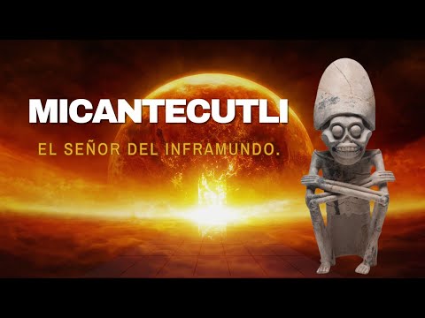 Mictlantecuhtli, El Señor del inframundo. Mitología Mexica.
