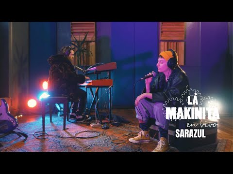 En La Makinita En Vivo: Sarazul