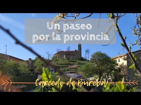 UN PASEO POR LA PROVINCIA | Carcedo de Bureba