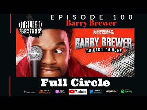 Full Circle with Barry Brewer