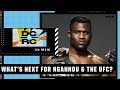 DC & RC talk Francis Ngannou’s UFC future | ESPN MMA