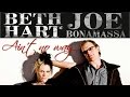 Beth Hart & Joe Bonamassa - Ain't no way (SR)