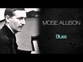 Mose Allison - Blues