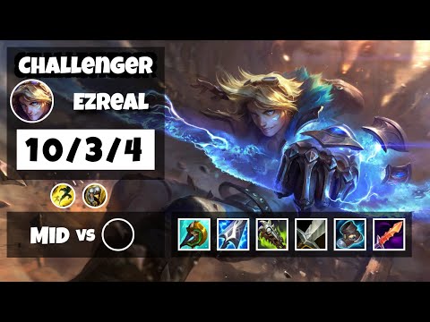 Ezreal 11.6 Gameplay Challenger S11 Mid (10/3/4) - BR